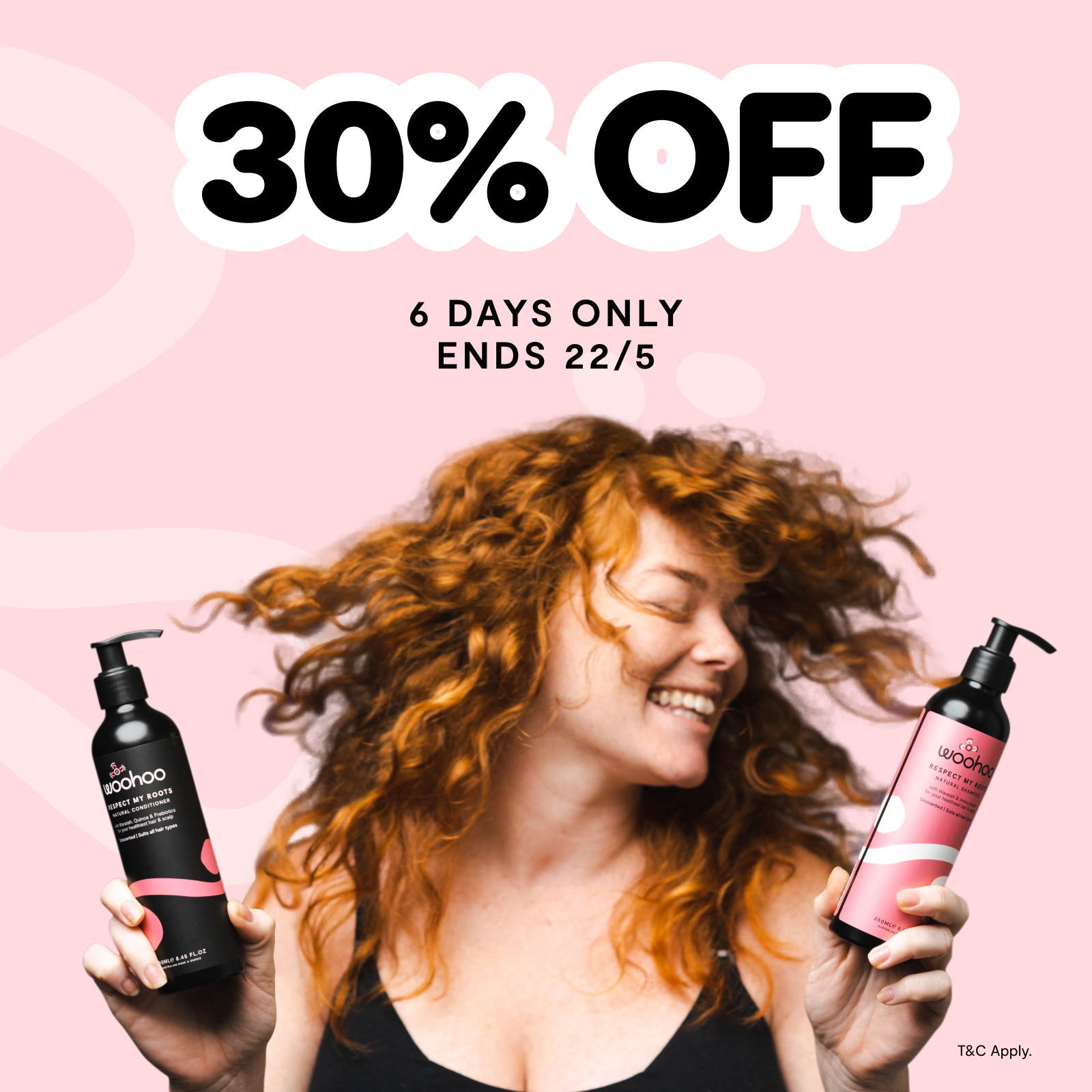 30% off Hair Care - 6 Days Only