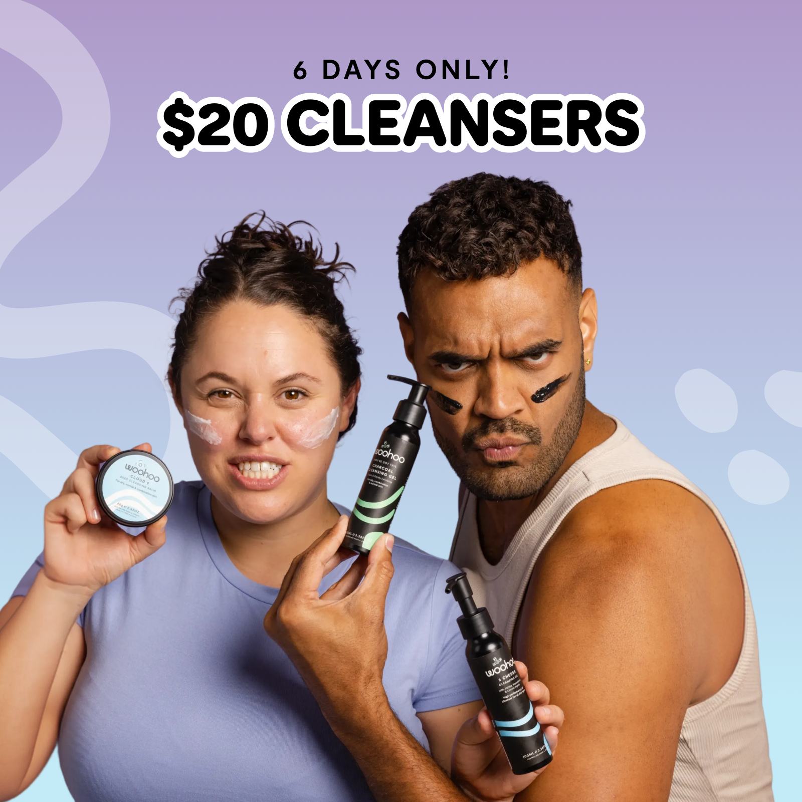 $20 Cleansers - 6 Days Only
