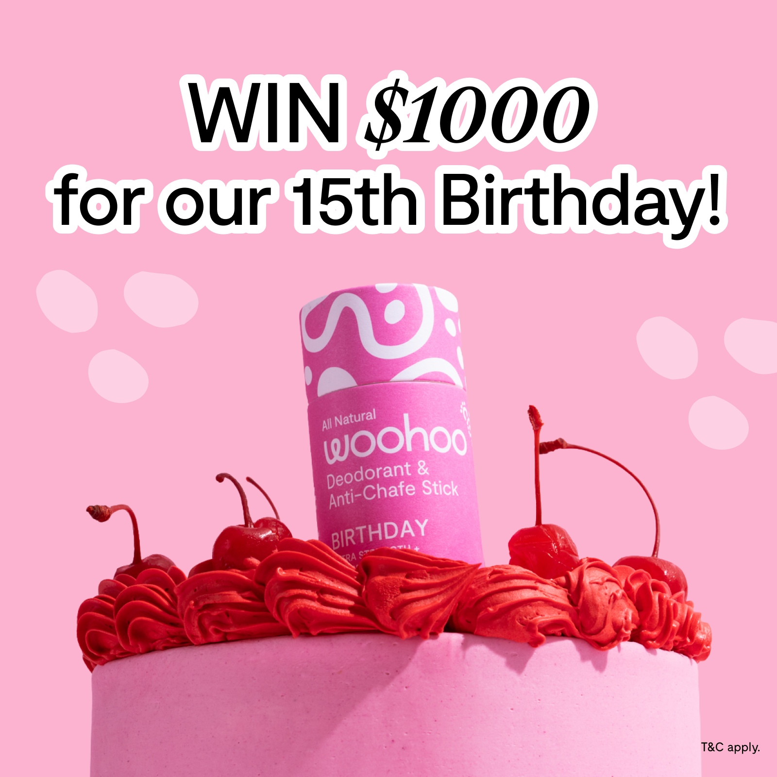 Win $1000 for our 15th Birthday!