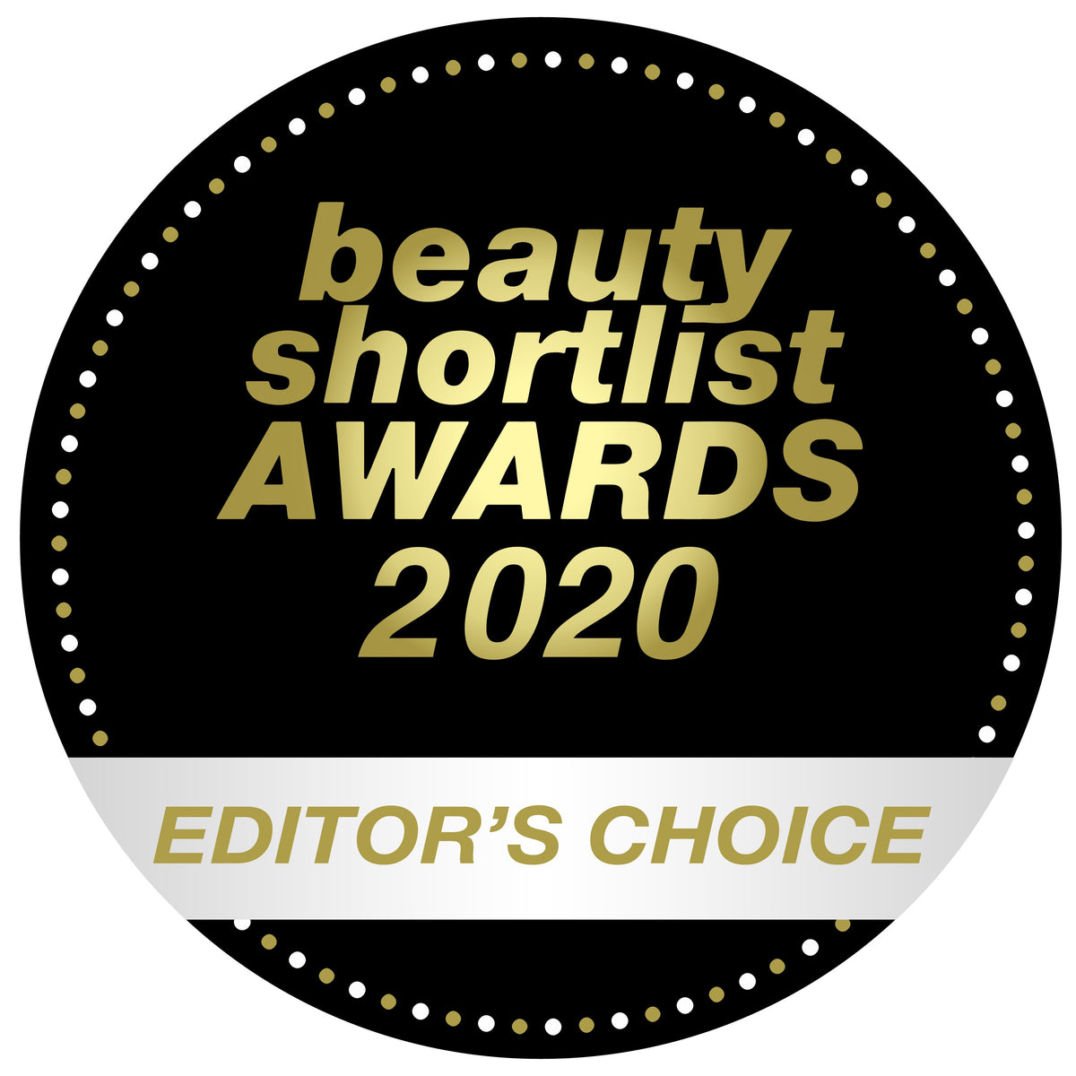 EDITOR’S CHOICE - Beauty Shortlist Awards 2020